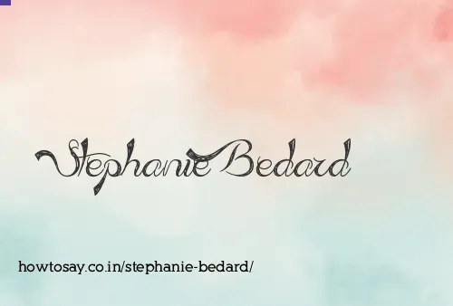 Stephanie Bedard