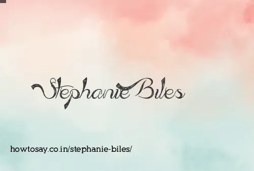 Stephanie Biles