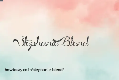 Stephanie Blend