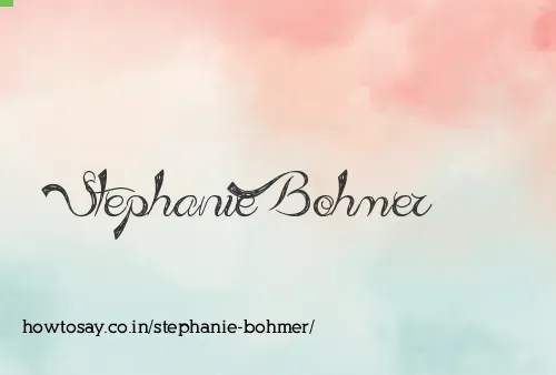 Stephanie Bohmer