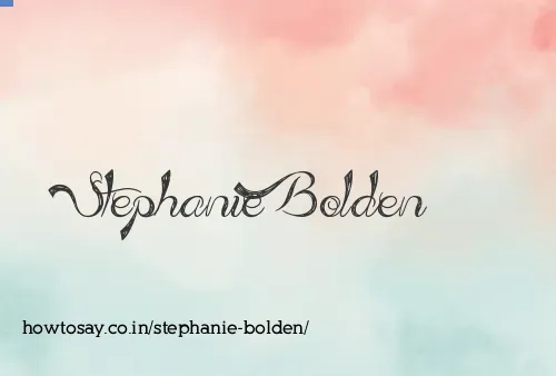 Stephanie Bolden