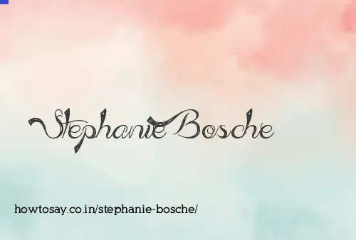Stephanie Bosche