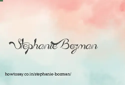 Stephanie Bozman