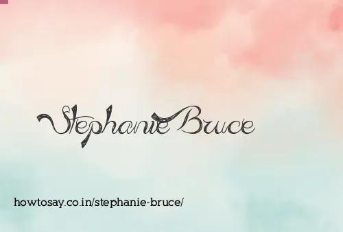 Stephanie Bruce