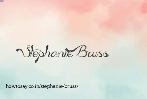 Stephanie Bruss