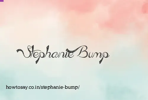 Stephanie Bump