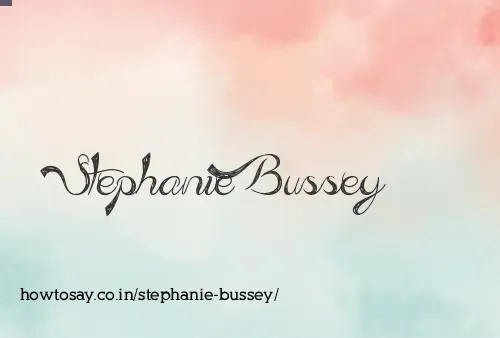 Stephanie Bussey