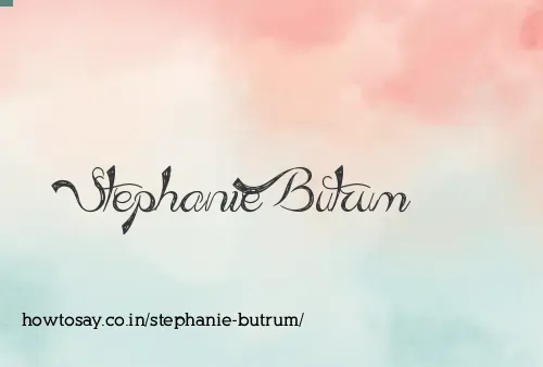 Stephanie Butrum