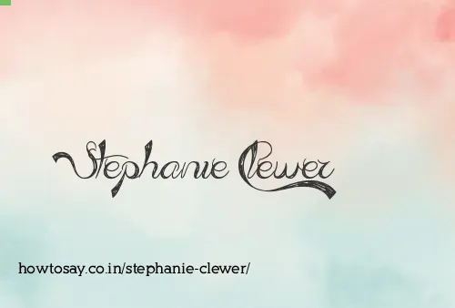 Stephanie Clewer