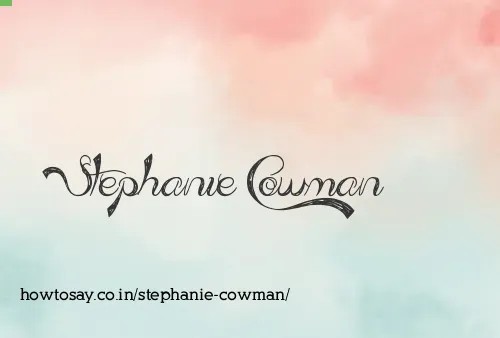 Stephanie Cowman