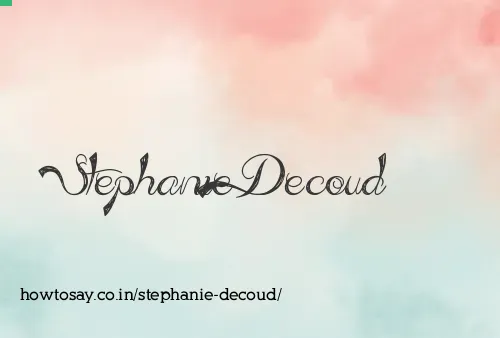 Stephanie Decoud