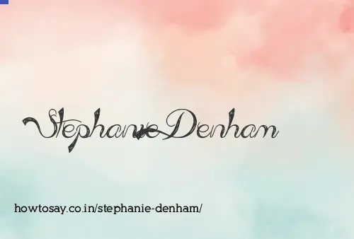 Stephanie Denham
