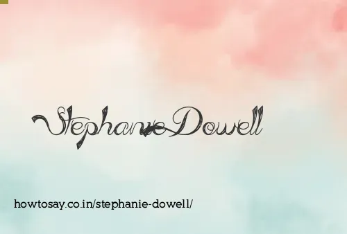 Stephanie Dowell