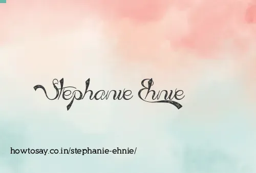 Stephanie Ehnie