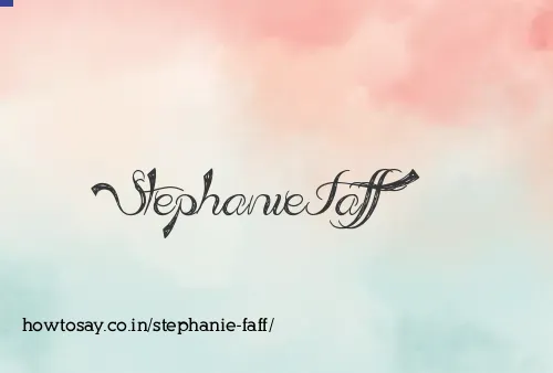 Stephanie Faff