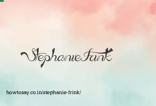 Stephanie Frink
