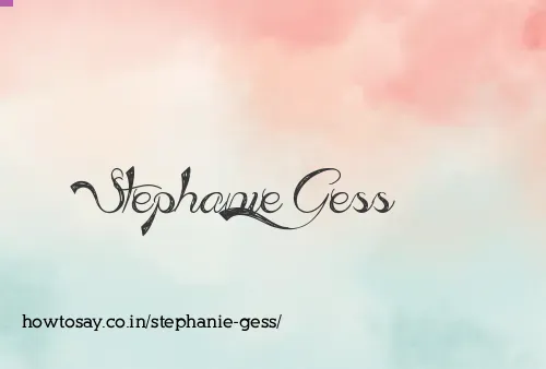Stephanie Gess