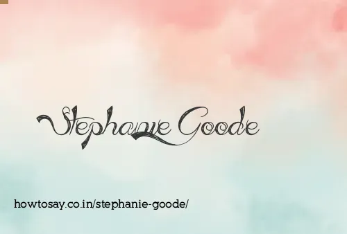 Stephanie Goode