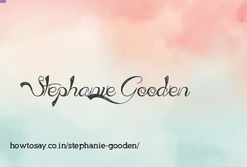 Stephanie Gooden
