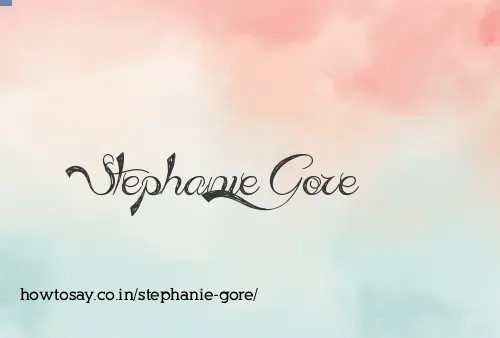 Stephanie Gore