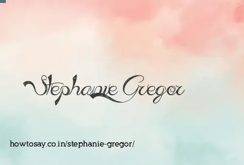 Stephanie Gregor