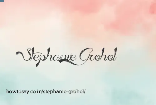 Stephanie Grohol