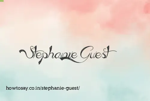 Stephanie Guest