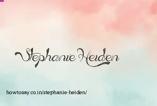 Stephanie Heiden