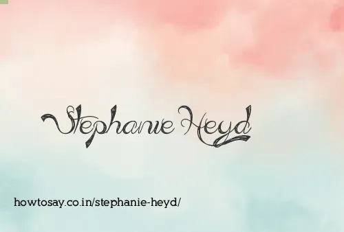 Stephanie Heyd