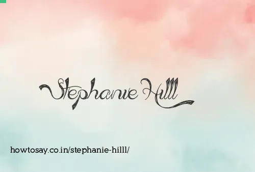 Stephanie Hilll