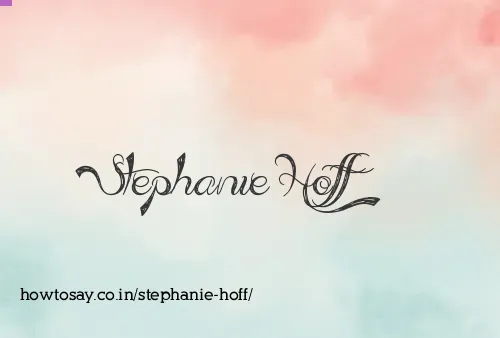 Stephanie Hoff