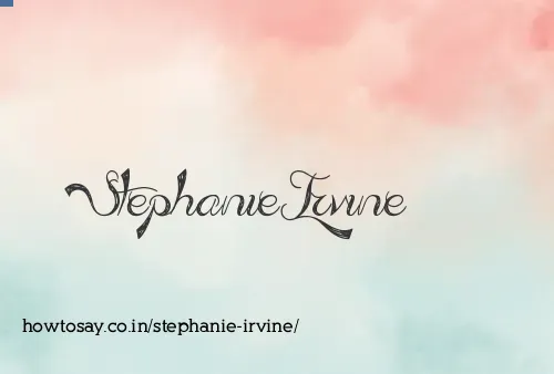 Stephanie Irvine