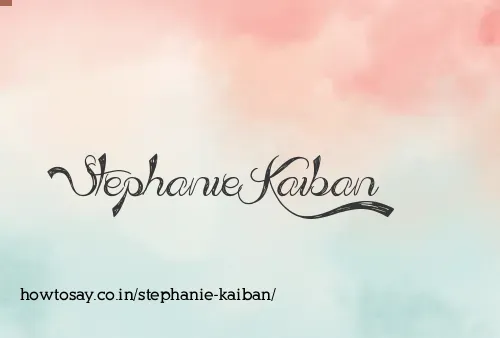 Stephanie Kaiban