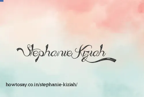 Stephanie Kiziah