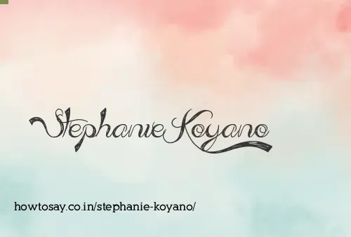Stephanie Koyano