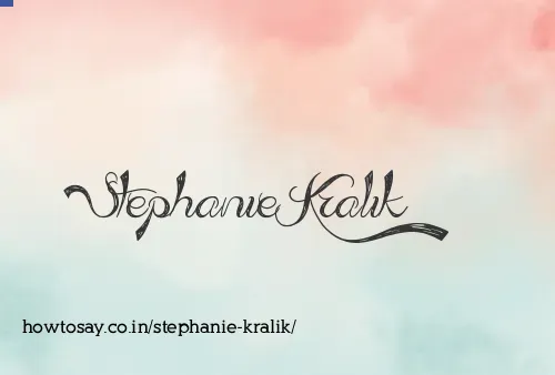 Stephanie Kralik