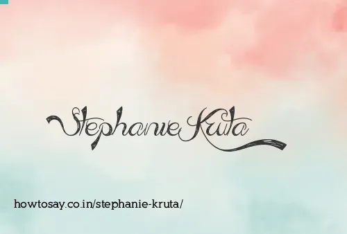 Stephanie Kruta