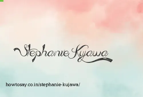 Stephanie Kujawa