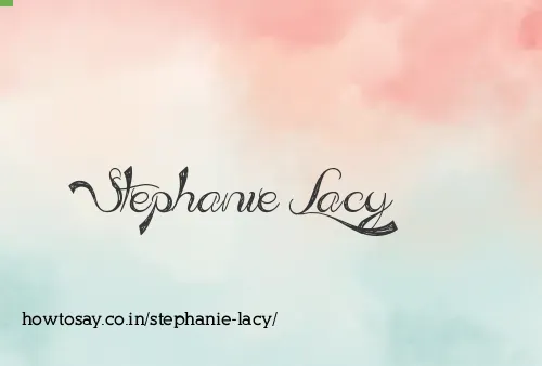 Stephanie Lacy