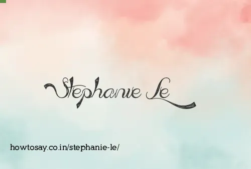 Stephanie Le