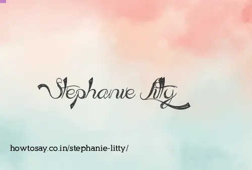 Stephanie Litty