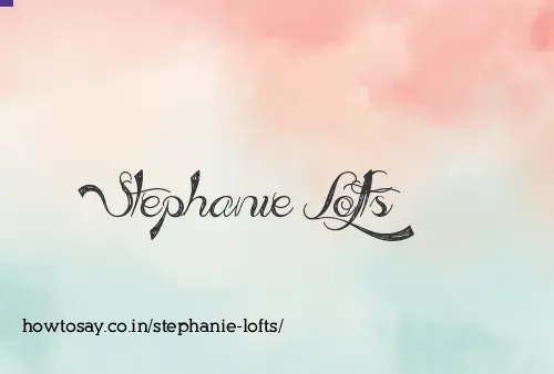 Stephanie Lofts