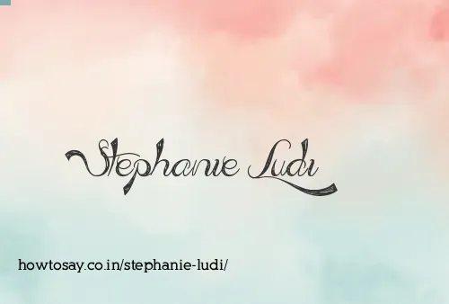 Stephanie Ludi