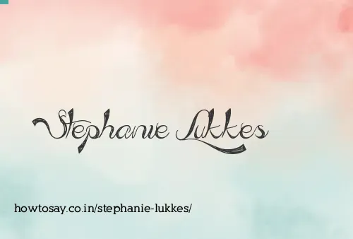Stephanie Lukkes
