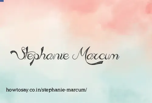 Stephanie Marcum