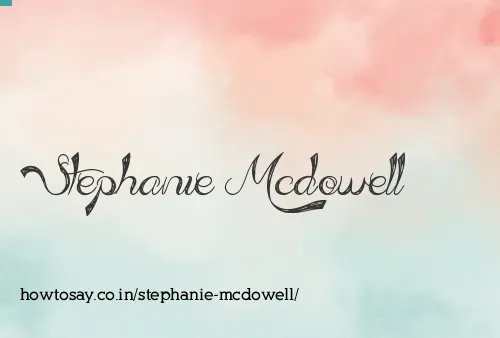 Stephanie Mcdowell