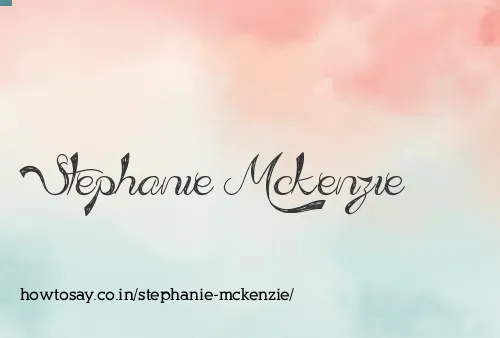 Stephanie Mckenzie