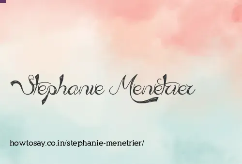 Stephanie Menetrier
