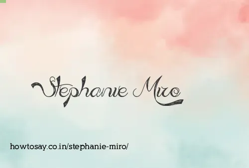 Stephanie Miro
