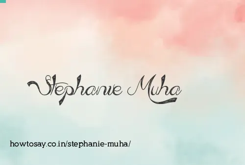 Stephanie Muha